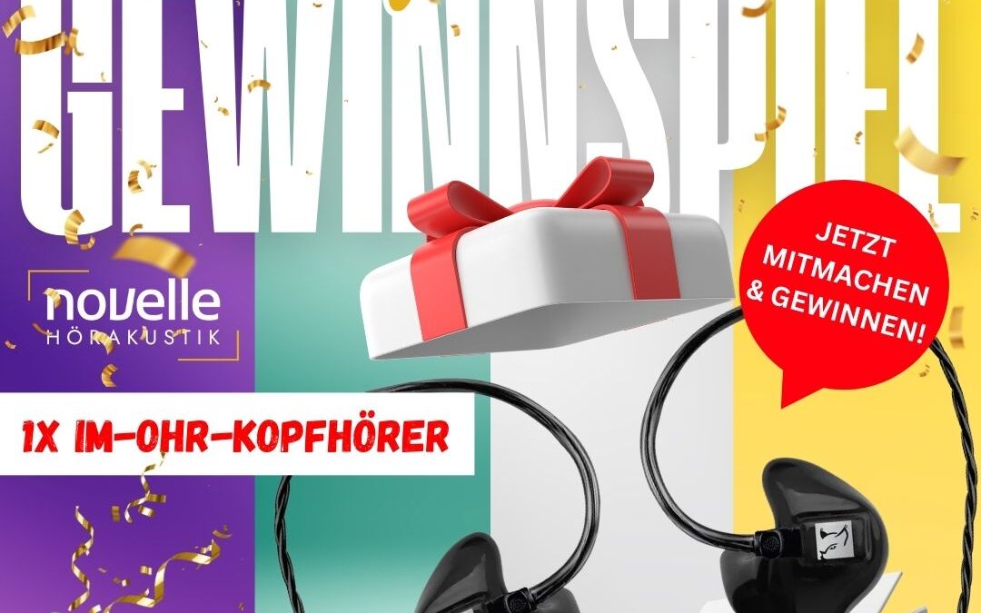 Gewinnspiel – Im-Ohr-Kopfhörer im Wert von 649,00 € gewinnen!