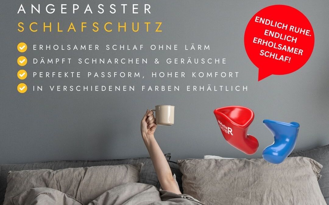 Erholsamer Schlaf ohne Lärm!