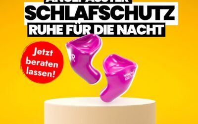 😴 Schlaf, wie Sie ihn verdienen – mit individuellem Gehörschutz.