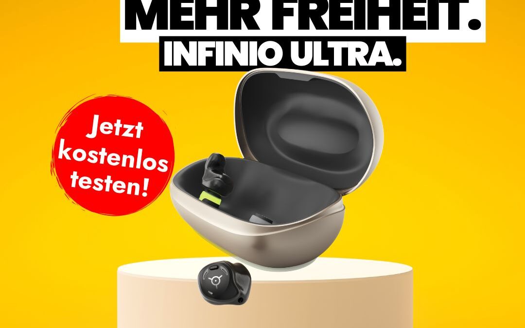 🦻 Mehr Klang. Mehr Freiheit. Infinio Ultra.
