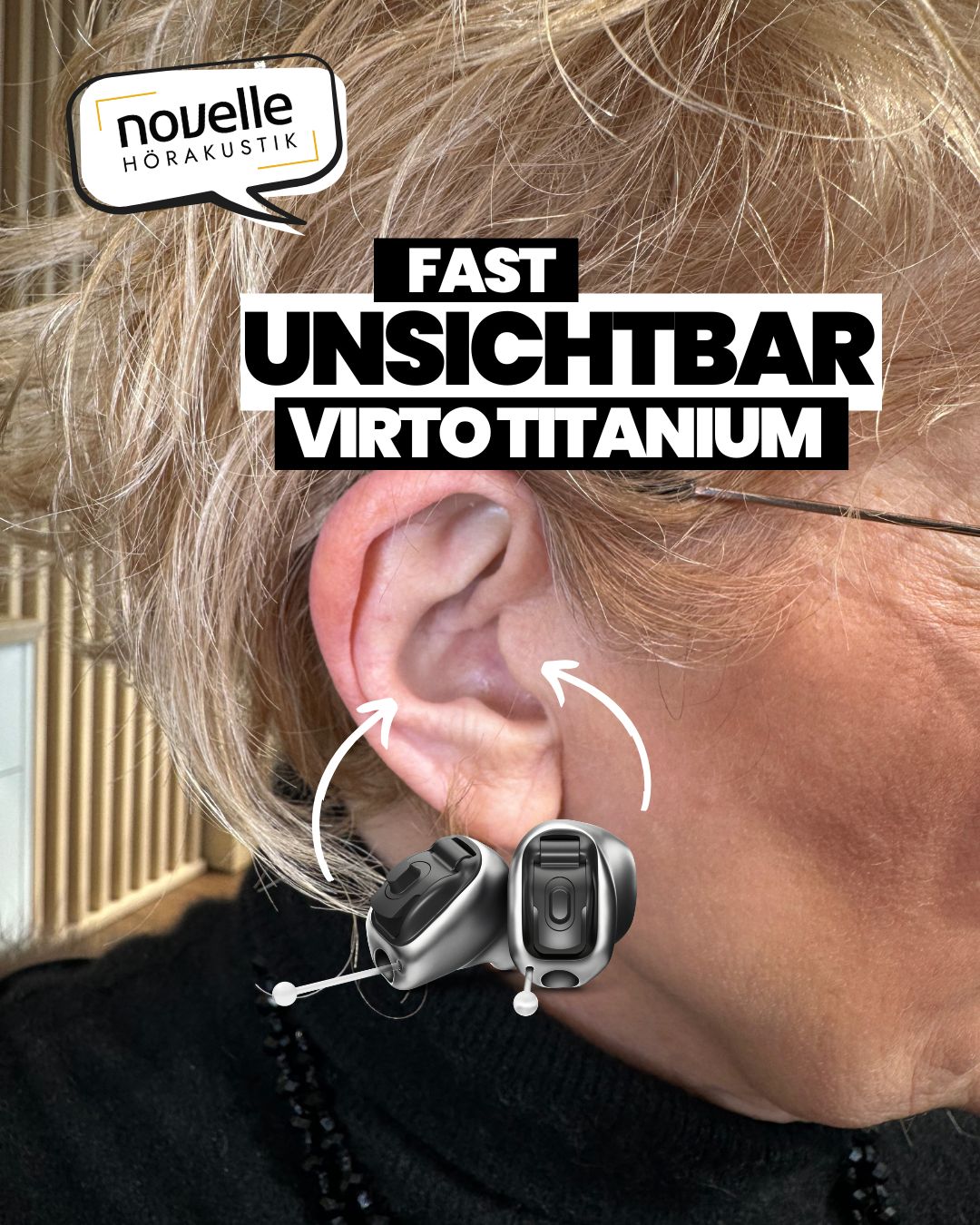 Novelle Hörakustik in Singen Hörgeräte in Singen - Kundin - Virto Titanium Infinio
