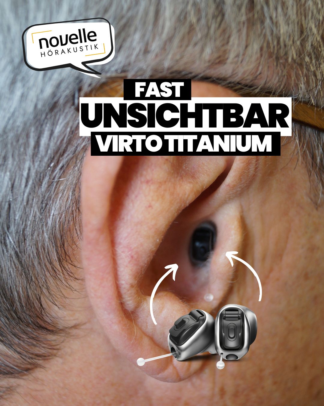Novelle Hörakustik in Singen Hörgeräte in Singen - Kunde - Virto Titanium Infinio - In dem Ohr Hörgeräte